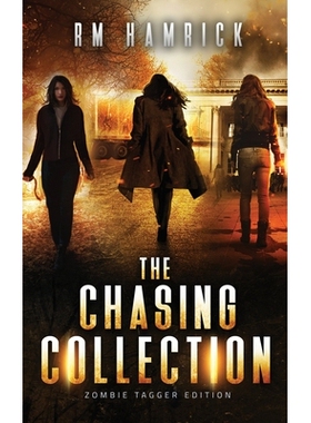 预订 The Chasing Collection: Zombie Tagger Edition 追逐合集：僵尸标记版: 9781950439980