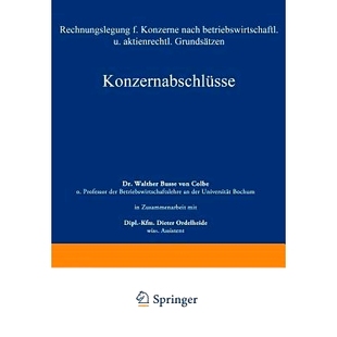 betriebswirtschaftlichen Rechnungslegung Grundsätzen aktienrechtlichen und nach Konzerne für Konzernabschlüsse 预订