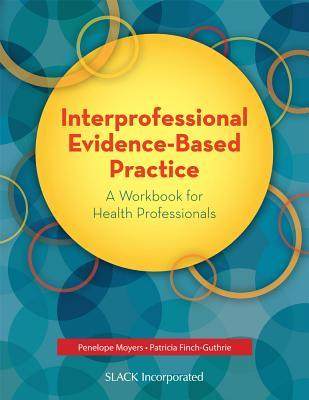 [预订]Interprofessional Evidence-Based Practice 9781630910983