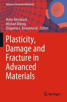 【预订】Plasticity, Damage and Fracture in Advanced Materials