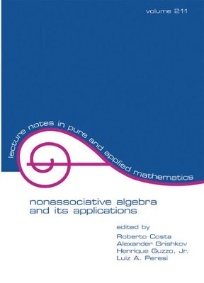 【预订】NonasSociative Algebra and Its Applications