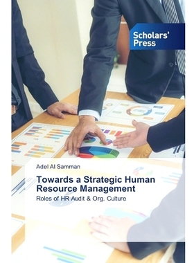 预订 Towards a Strategic Human Resource Management: Roles of HR Audit & Org. Culture: 9783330653054