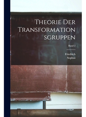 预订 Theorie der transformationsgruppen; Band 2: 9781016890939