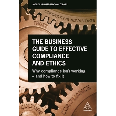 Why Compliance isn’t Working - and How