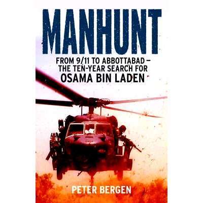 预订 Manhunt 猎人：从9/11到阿伯塔巴德 - 十年搜索乌萨马·本·拉登: 9780099570226