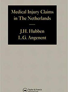 【预售】Medical Injury Claims in the Netherlands 1980-1990