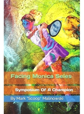 预订 Facing Monica Seles: 9798392146536