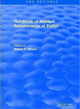 【预售】Handbook of Nutrient Requirements of Finfish (1991)