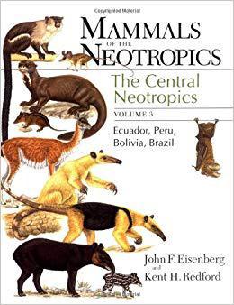 【预订】Mammals of the Neotropics, Volume 3 9780226195421