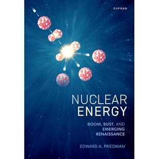 Emerging 9780198925798 Energy 衰退与复兴 核能：繁荣 Renaissance and Bust Boom Nuclear 预订