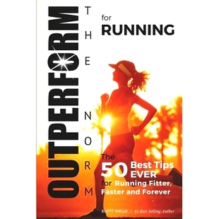 The and OUTPERFORM Running Forever Faster Best Instructional EVER for Fitter THE 预订 Videos Tips