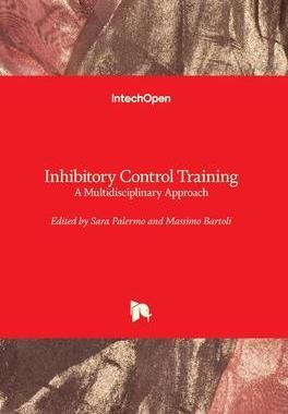 [预订]Inhibitory Control Training - A Multidisciplinary Approach 9781789859812