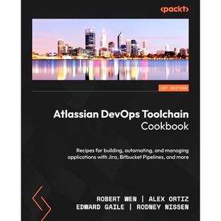 Atlassian 工具链手册 DevOps Cookbook 9781835463789 Toolchain 预订