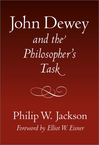 预订 John Dewey and the Philosopher's Task