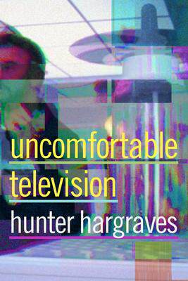 [预订]Uncomfortable Television 9781478016939