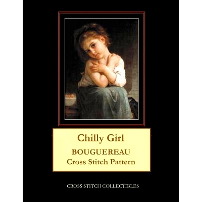 预订 Chilly Girl: Bouguereau Cross Stitch Pattern: 9781091413153