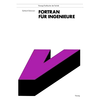 预订 FORTRAN für Ingenieure: Eine Anleitung zum praktischen Gebrauch mit Hinweisen für Leser mit BASIC-Kenntnissen: 97