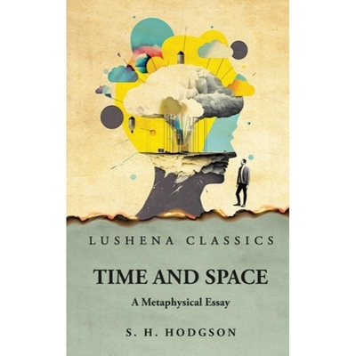 预订 Time and Space A Metaphysical Essay 9798890964014