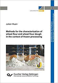 【预售】Methods for the Characterization of Wheat Flour and Wheat Flour Dough in the Context of Frozen Processing ...