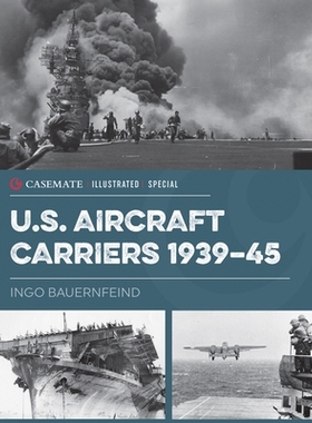 预订 US Aircraft Carriers 1939-45 美国航空母舰 1939-45年: 9781612009346