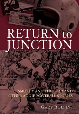 [预订]Return to Junction: Smokey and the Bear and Other Aggie Football Stories 9781623498658