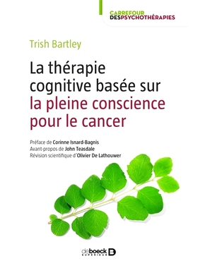 预订 La thérapie cognitive basée sur la pleine concience pour le cancer 基于正念的癌症认知疗法: 9782807302709
