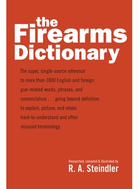 预订 The Firearms Dictionary 枪械词典: 9780811771771