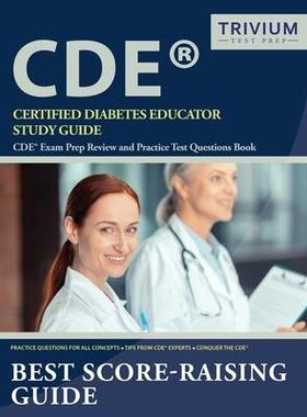 [预订]Certified Diabetes Educator Study Guide: CDE Exam Prep Review and Practice Test Questions Book 9781635306101