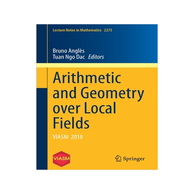 预订 Arithmetic and Geometry over Local Fields