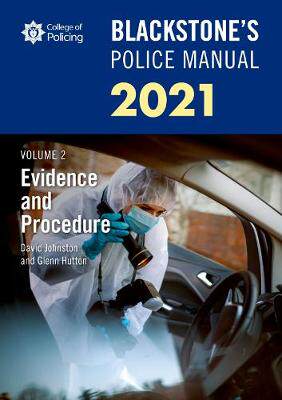 【预订】Blackstone’s Police Manuals Volume 2: Evidence and Procedure 2021