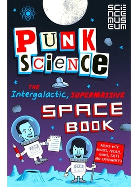 预订 Punk Science: Intergalactic Supermassive Space Book: 9781447253846