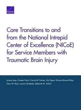 预订 Care Transitions to and from the National Intrepid Center of Excellence (NICoE) for Service Members with Traumatic