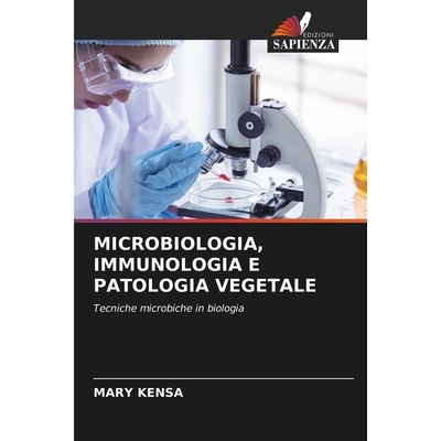 预订 Microbiologia, Immunologia E Patologia Vegetale: 9786209437663