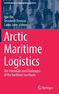 【预订】Arctic Maritime Logistics: The Potentials and Challenges of the Northern Sea Route 9783030922900