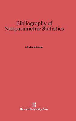 [预订]Bibliography of Nonparametric Statistics 9780674422308