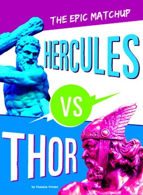 预订 Hercules vs. Thor: The Epic Matchup: 9781666343724