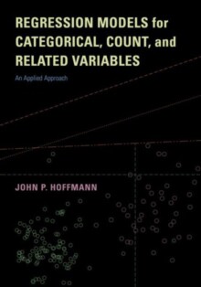 【预订】Regression Models for Categorical, Count, and Related Variables: An Applied Approach 9780520289291