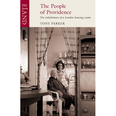 预订 People of Providence: The inhabitants of a London housing estate 9781906011192