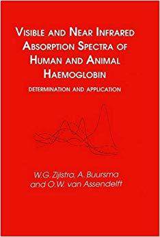 【预售】Visible and Near Infrared Absorption Spectra of Human and Animal Haemoglobin determination and application