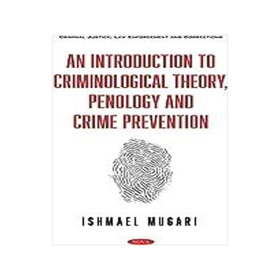[预订]An Introduction to Criminological Theory, Penology and Crime Prevention 9781536191011