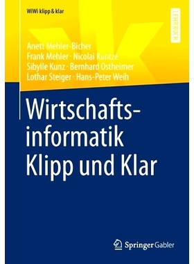 预订 Wirtschaftsinformatik Klipp Und Klar: 9783658264932