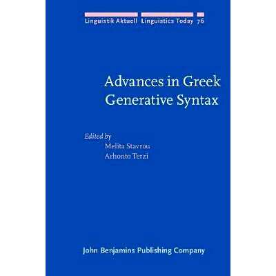 预订 Advances in Greek Generative Syntax: In honor of Dimitra Theophanopoulou-Kontou 希腊生成句法的研究进展：纪念Dimitra