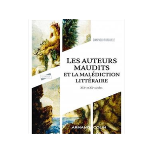 [预订]Les auteurs maudits et la malédiction littéraire : XIXe et XXe siècle 9782200635909