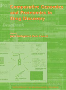【预订】Comparative Genomics and Proteomics in Drug Discovery