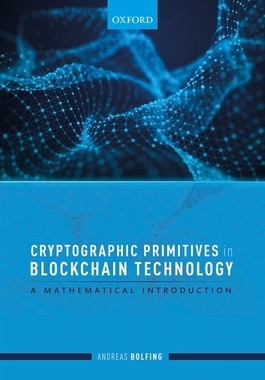 【预订】Cryptographic Primitives in Blockchain Technology