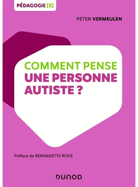 预订 Comment pense une personne autiste ? 自闭症患者如何思考？: 9782100787432