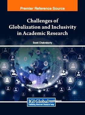 预订 Challenges of Globalization and Inclusivity in Academic Research: 9798369345368