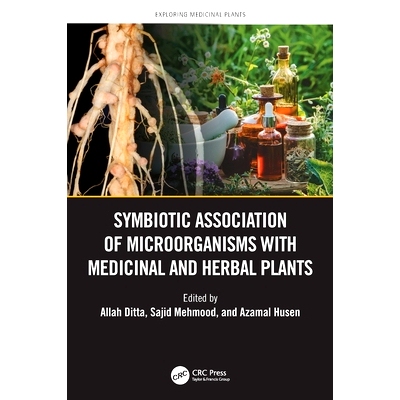 预订 Symbiotic Association of Microorganisms with Medicinal and Herbal Plants: 9781032358772
