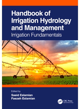 预订 Handbook of Irrigation Hydrology and Management: Irrigation Fundamentals 灌溉水文与管理手册：灌溉基础知识: 97810324