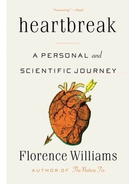 预订 Heartbreak: A Personal and Scientific Journey 心碎：个人与科学之旅: 9781324050452